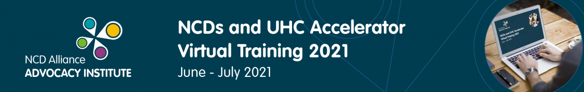 NCDs and UHC Accelerator Virtual Training 2020