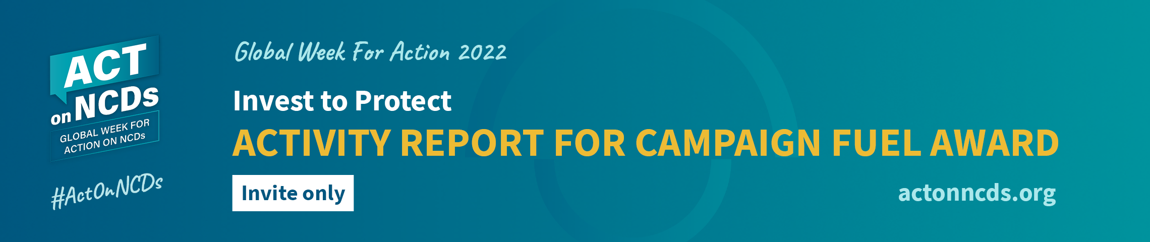 2022 Act On NCDs Campaign Fuel Awards – Activity Report form
