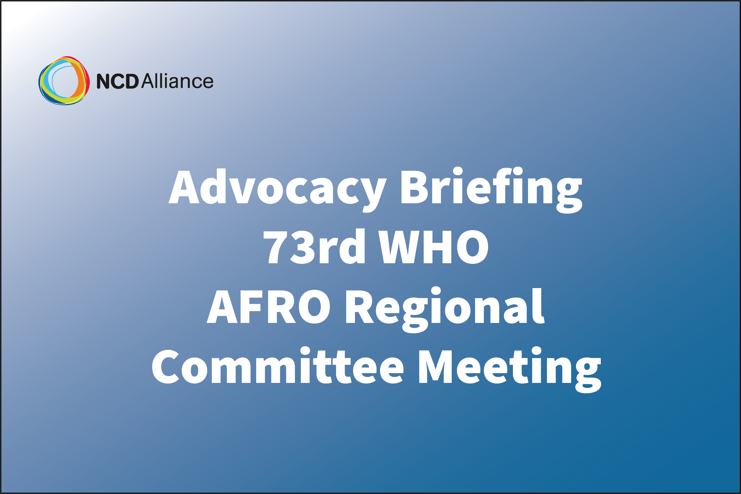 NCDA_WHO_AFro_briefing