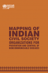 Mapping of Indian Civil Society Organizations for Prevention and Control of Noncommunicable Diseases