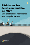 Réduisons les écarts en matière de MNT: Des promesses mondiales aux progrès locaux - Document