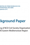Background Paper: Mapping of NCD Civil Society Organisations in the WHO Eastern Mediterranean Region 