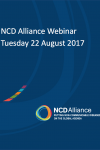 NCD Alliance Webinar, 22 August 2017