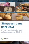 Sin grasas trans para 2023: Un componente fundamental de la respuesta a la COVID-19