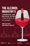 The Alcohol Industry’s Commercial and Political Activities in Latin America and Caribbean: Implications for Public Health