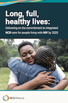 Long, full, healthy lives: Delivering on the commitment to integrated NCD care for people living with HIV by 2025