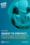 Invest to Protect: NCD financing as the foundation for healthy societies and economies