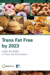 NCD Trailblazers: Trans fat free by 2023 - Advocacy for trans fat elimination