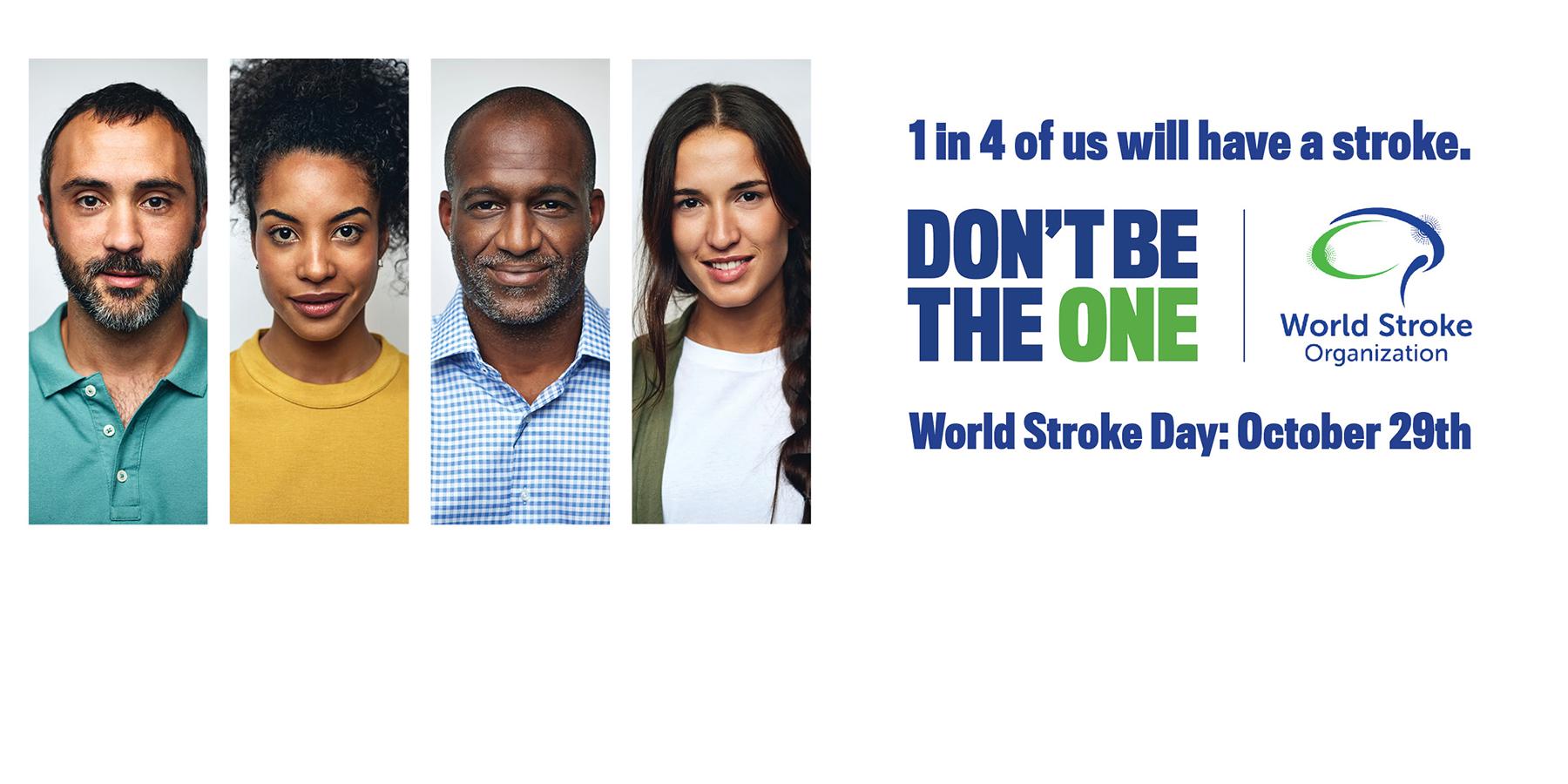 World Stroke Day, 29 October | Don't Be The One