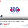 Silence Won't Finish the Fight AGAINST Cancer