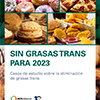 Para celebrar: en México entró en vigor la ley para la eliminación de los ácidos grasos trans de producción industrial