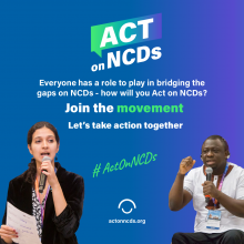 How will you Act On NCDs? 