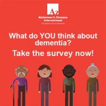 ADI wants to hear what YOU think about dementia