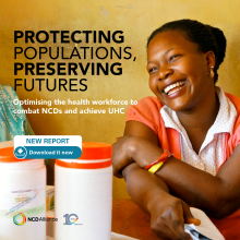 Optimising the health workforce to combat NCDs and achieve UHC