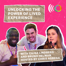 Listen to our latest podcast: Unlocking the power of lived experience 