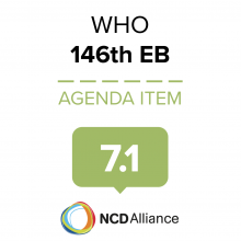 146th WHO EB Statement on Item 7.1 Follow-up to the high-level meetings of the United Nations General Assembly on health-related issues UHC: moving together to build a healthier world