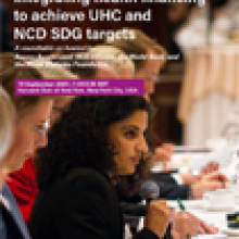 Event Report: Integrating health financing to achieve Universal Health Coverage (UHC) and NCD Sustainable Development Goal (SDG) targets