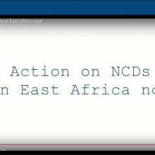 Action on NCDs in East Africa Now