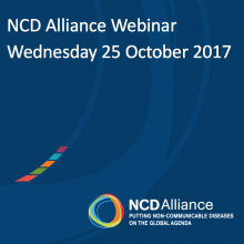 NCD Alliance Webinar, 25 October 2017