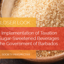 The Implementation of Taxation on Sugar-Sweetened Beverages by the Government of Barbados