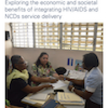  Spending Wisely: Exploring the economic and societal benefits of integrating HIV/AIDS and NCDs service delivery