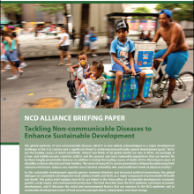 Release of NCD Alliance Briefing Paper: NCDs and Sustainable Development