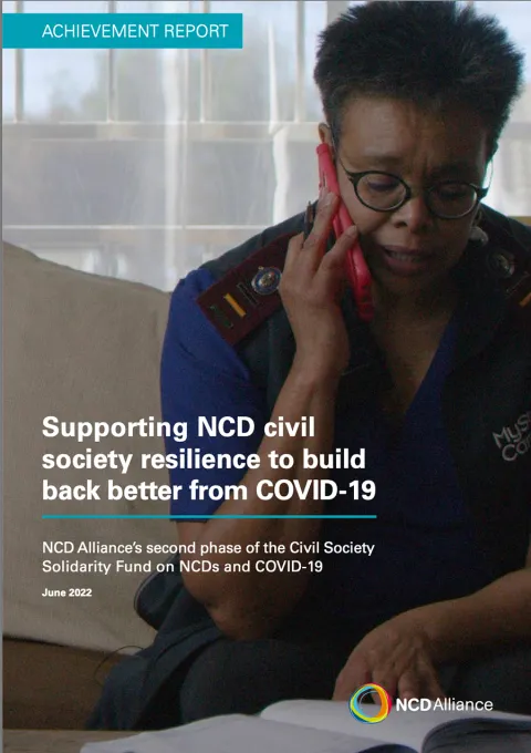 Supporting NCD civil society resilience to build back better from COVID-19 Achievement report Cover